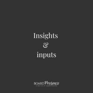 Insights & inputs Insights & inputs